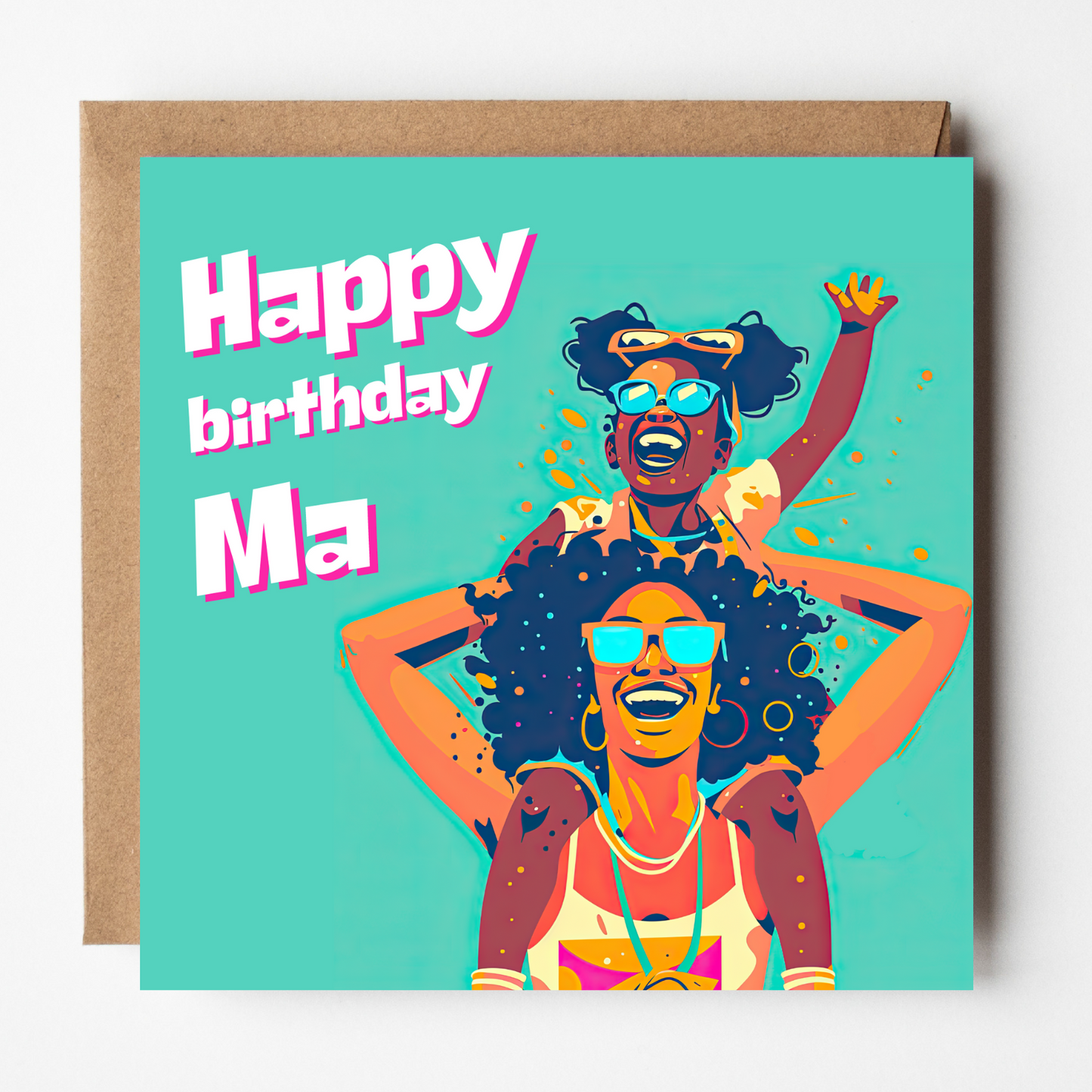 Ma Birthday Card - Carnival