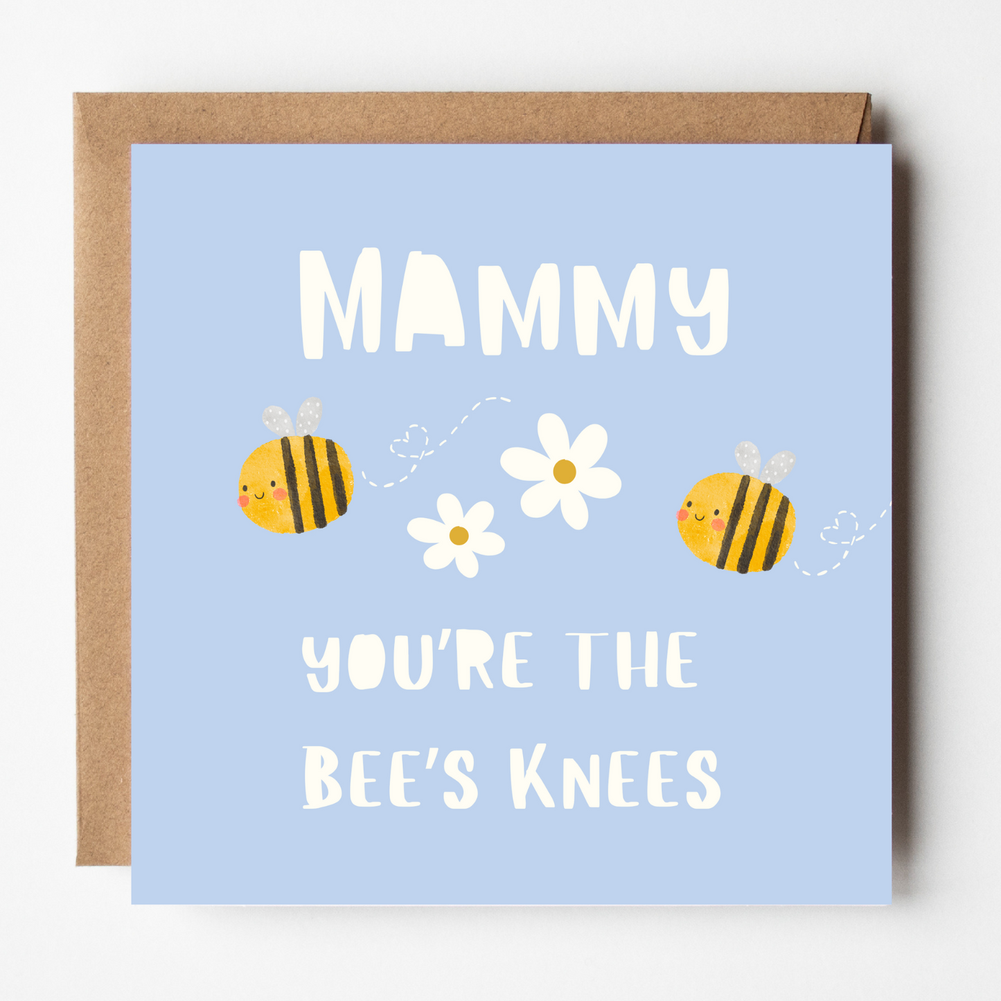 Mammy Mother's Day Card - Bees Knees