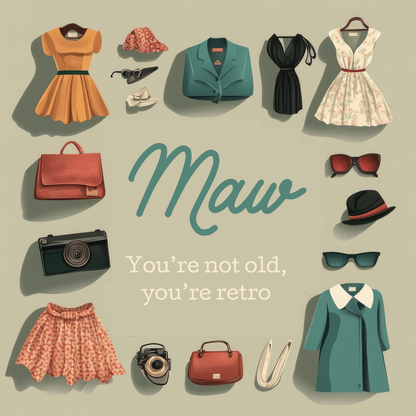 Maw Birthday Card - Not Old, Retro