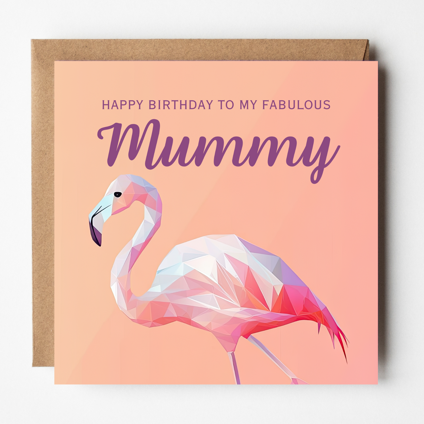 Mummy Birthday Card - Fabulous Flamingo