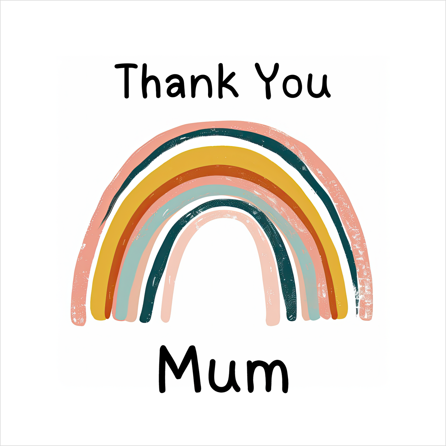 Thank You Rainbow - Greeting Card For Mum