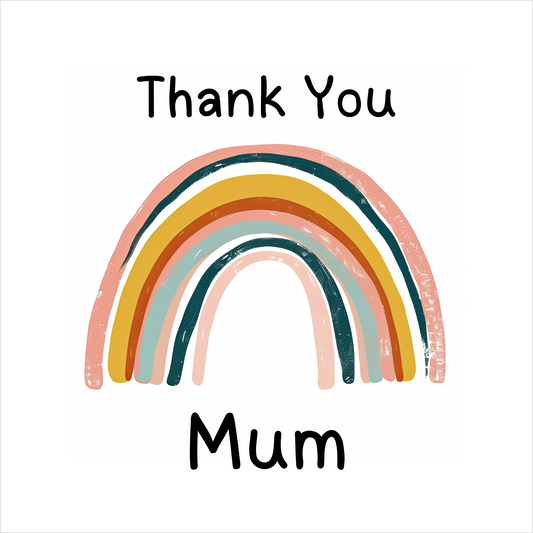 Thank You Rainbow - Greeting Card For Mum