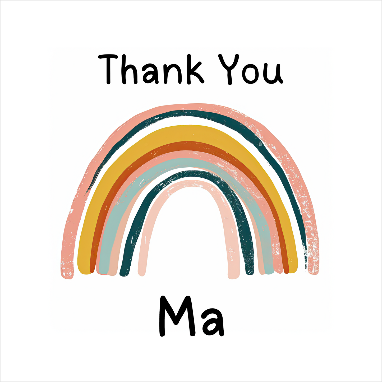 Thank You Rainbow - Greeting Card For Ma