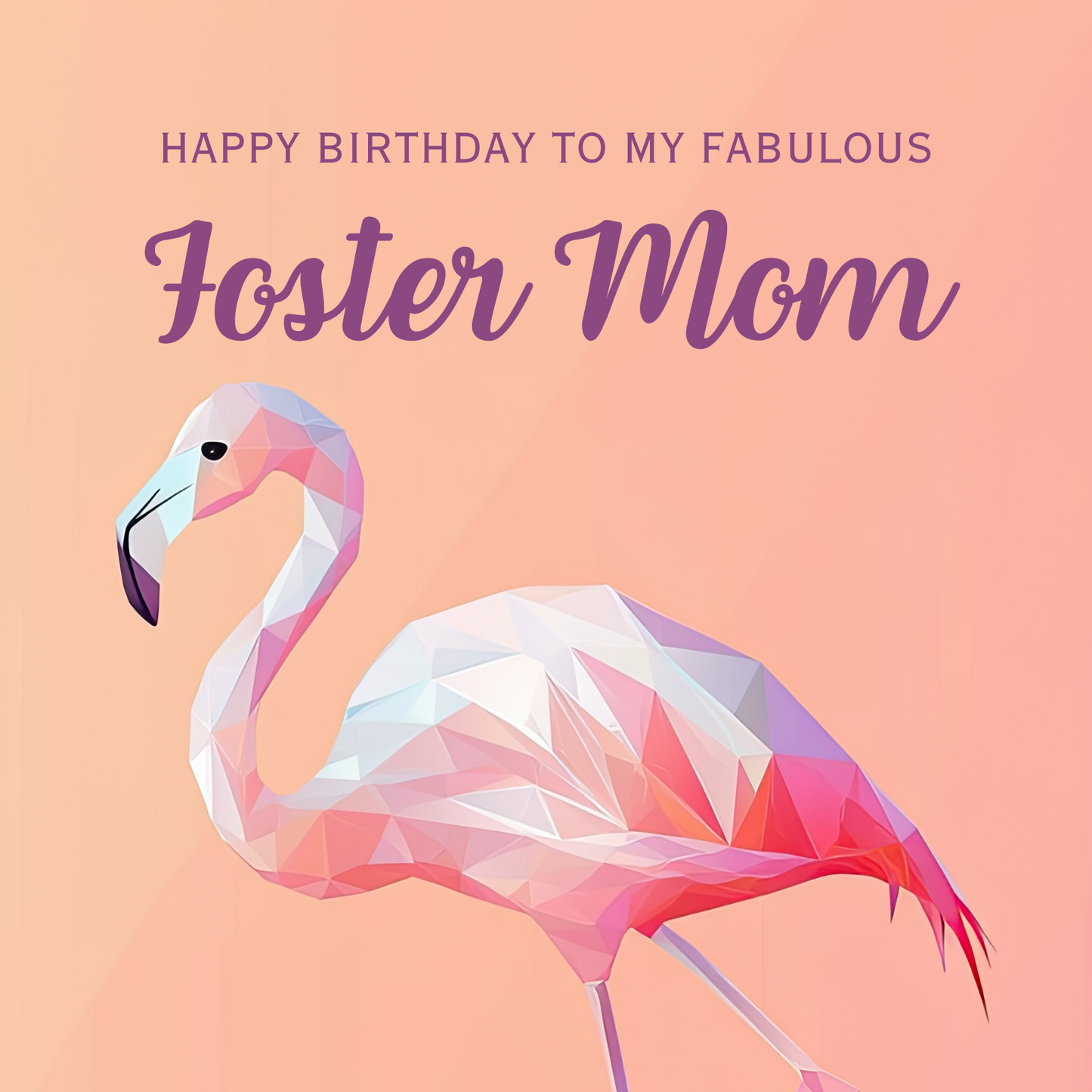 Fabulous Flamingo - Birthday Card For Foster Mom