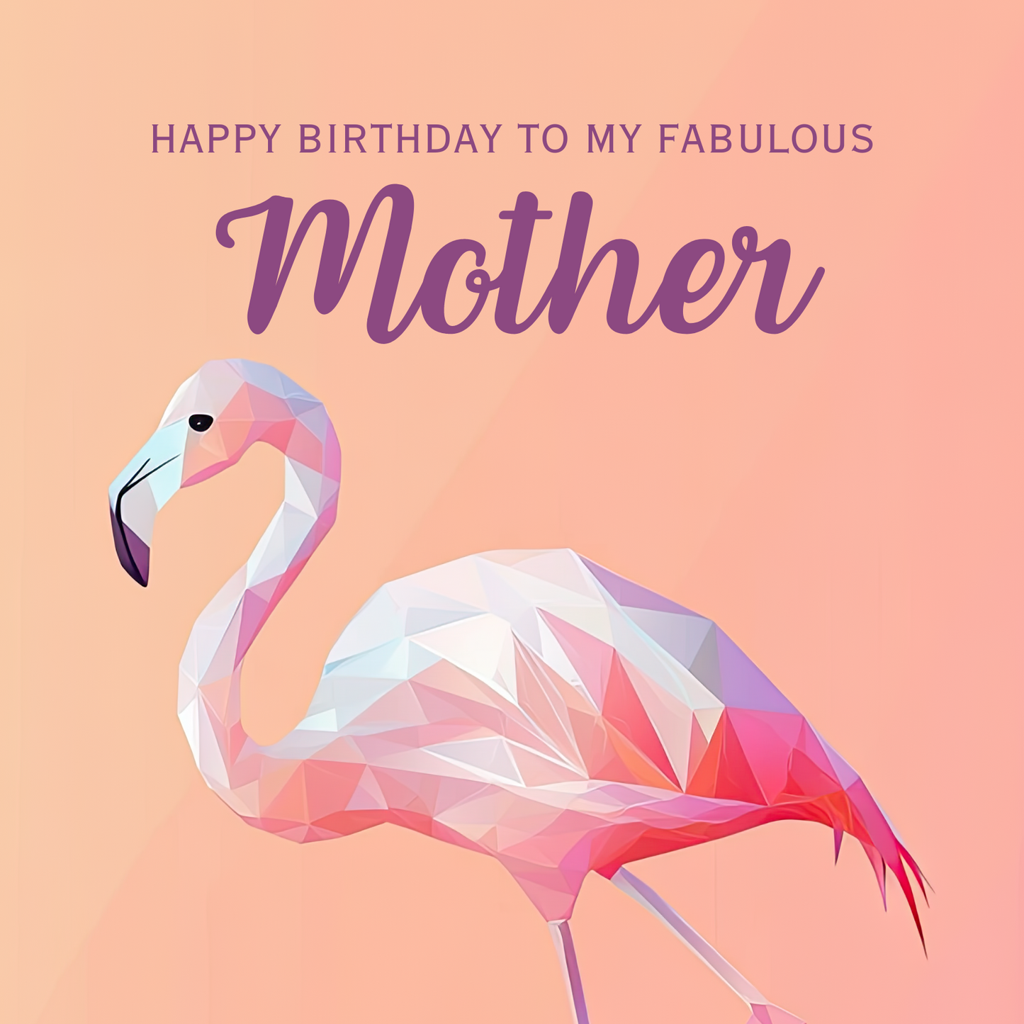 Fabulous Flamingo - Birthday Card For Mother