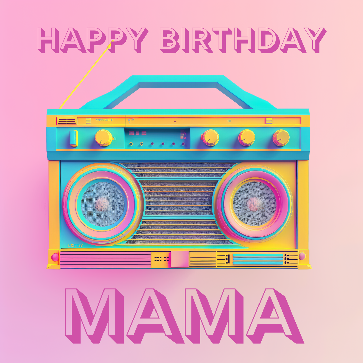 Neon Stereo - Birthday Card For Mama