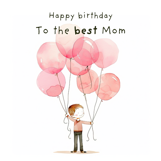 Birthday Card For Mom - Boy and Balloons