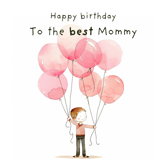 Birthday Card For Mommy - Boy and Balloons