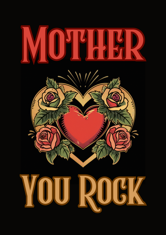 You Rock - Greeting Card For Mother