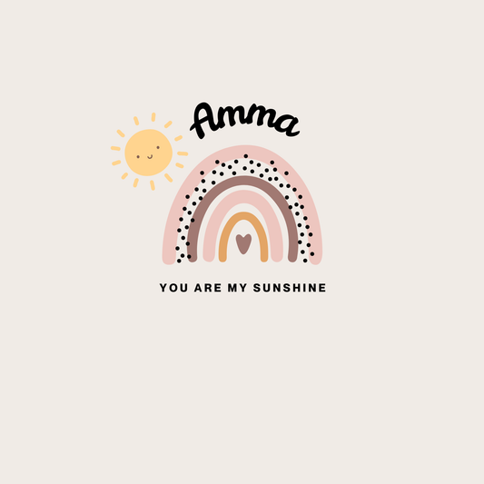 Amma Birthday Card - You Are My Sunshine