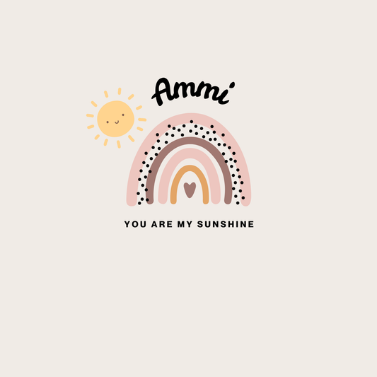 Ammi Birthday Card - You Are My Sunshine