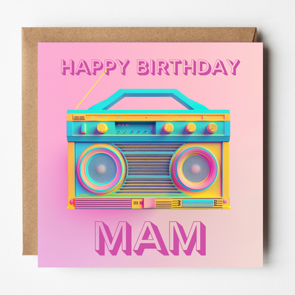 Mam Birthday Card - Neon Stereo