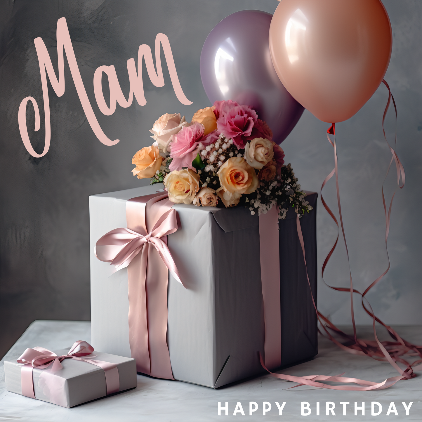 The design: a colourful flower bouquet resting on a gift wrapped in silver and pink for Mom. Text reads: "Mam, happy birthday"