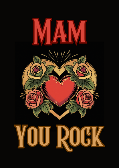 The design: red and gold tattoo-style heart and roses on black background. Text reads: "Mam, You Rock"