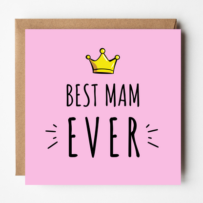 Mam Mother's Day Card - Best Ever