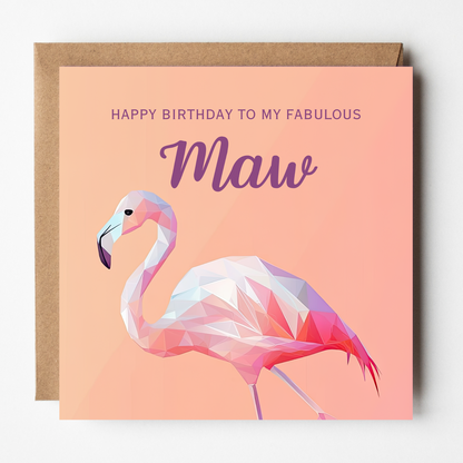 Maw Birthday Card - Fabulous Flamingo