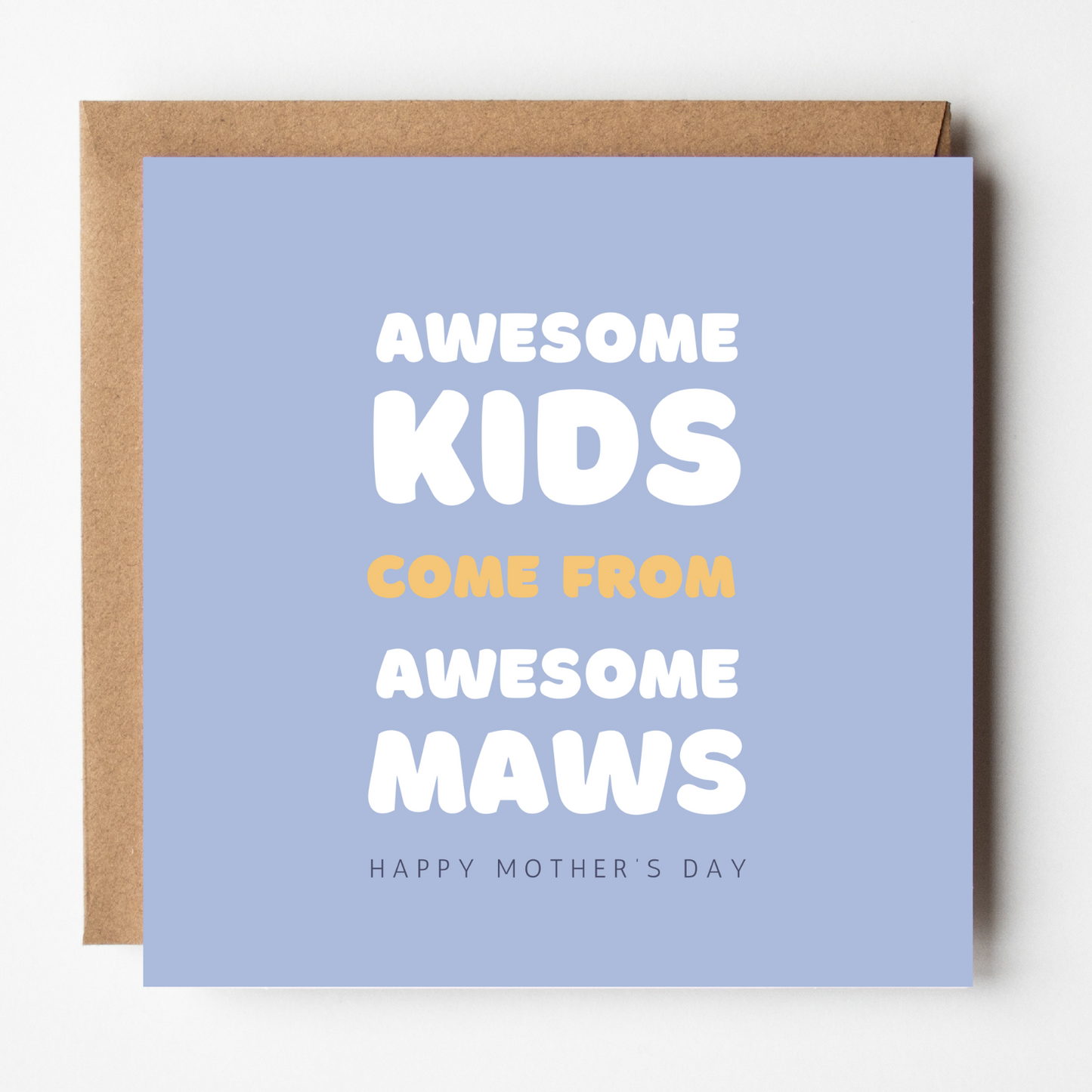 Maw Mother's Day Card - Awesome Maw