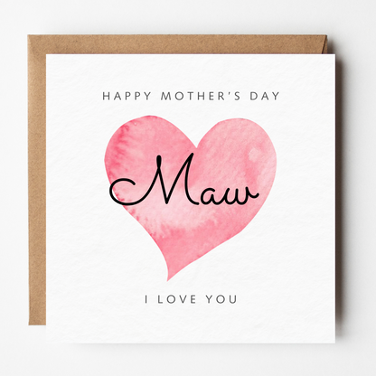 Maw Mother's Day Card - Love Heart