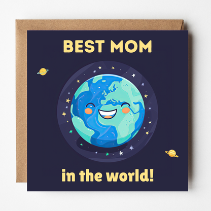 Greeting card with a cute cartoon Earth character and 'Best Mom in the world!' text on a dark blue background.