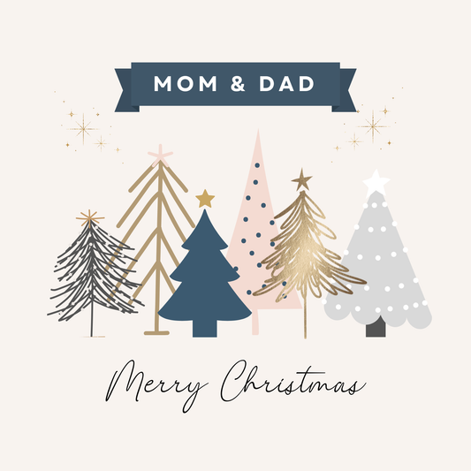 The Christmas card design: "Mom & Dad" banner over a row of minimal stylised Christmas trees in pastel blue, pink and gold.