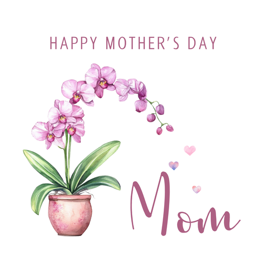 The design: handpainted orchid drops heart-shaped watercolour petals. Text reads: "Happy Mother's Day Mom"