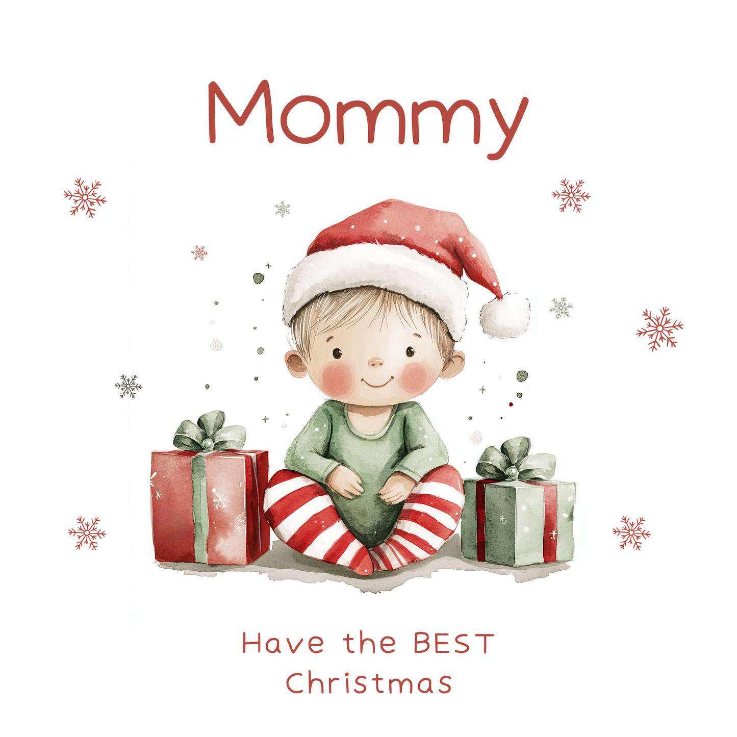 The design: cute watercolour baby elf in green and red. Text reads: "Mommy - have the BEST Christmas".