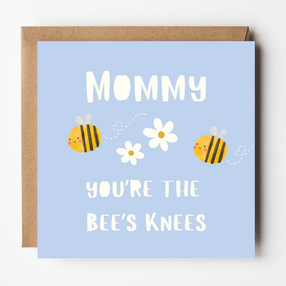 Mommy Mother's Day Card - Bees Knees