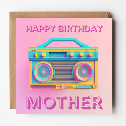 Mother Birthday Card - Neon Stereo