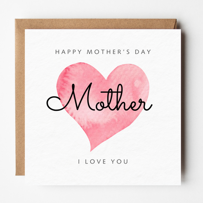 Mother Mother's Day Card - Love Heart