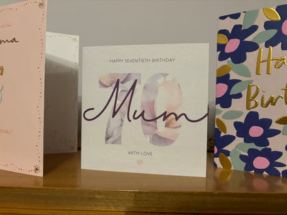 Photo of Mum 70th card submitted by customer. 