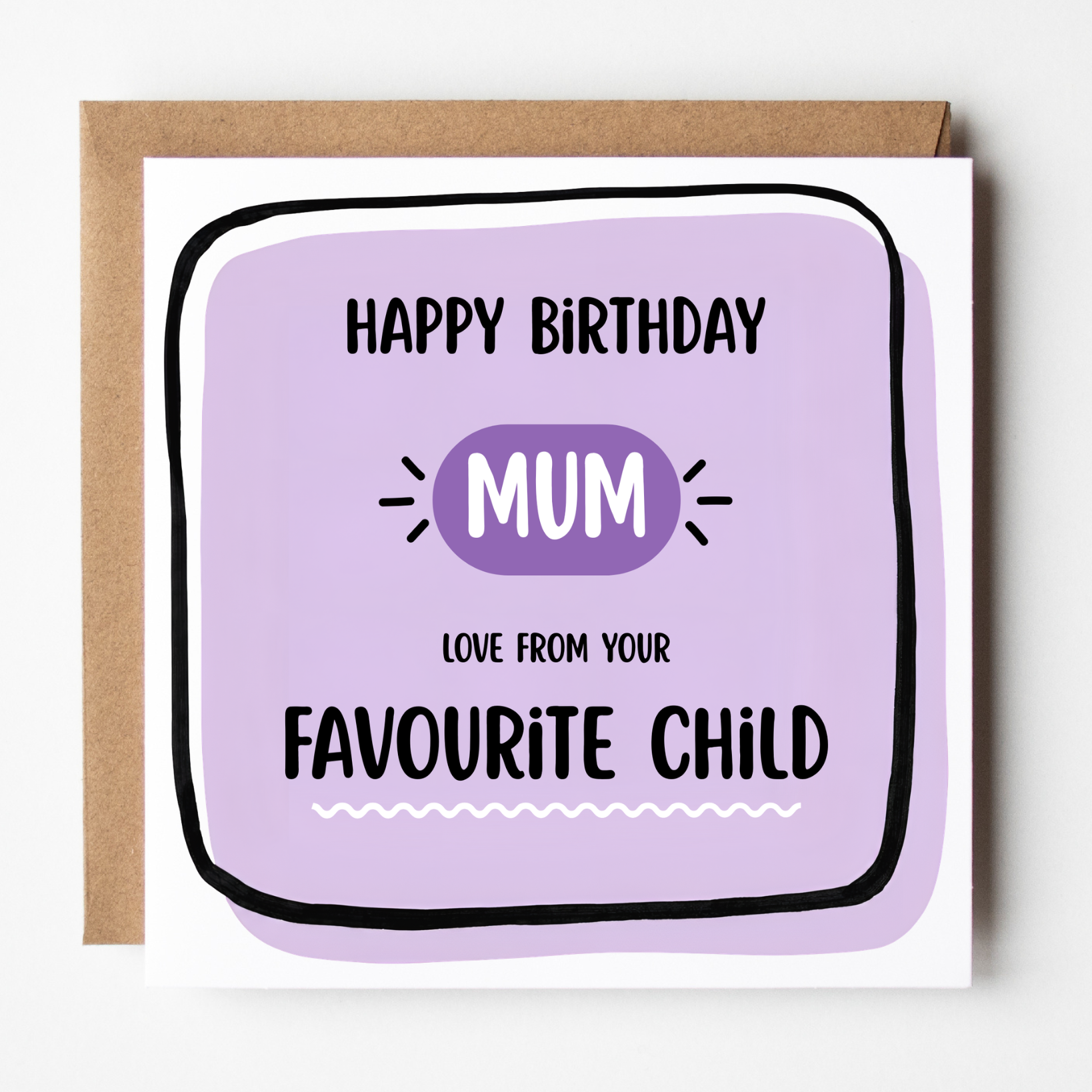 A mockup of the "Favourite Child" birthday card for Mum, shown with brown Kraft envelope.