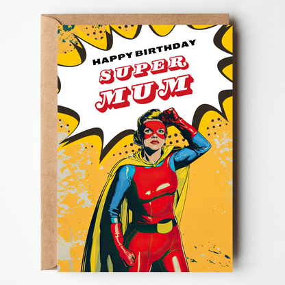 Super Mum - Birthday Card For Mum