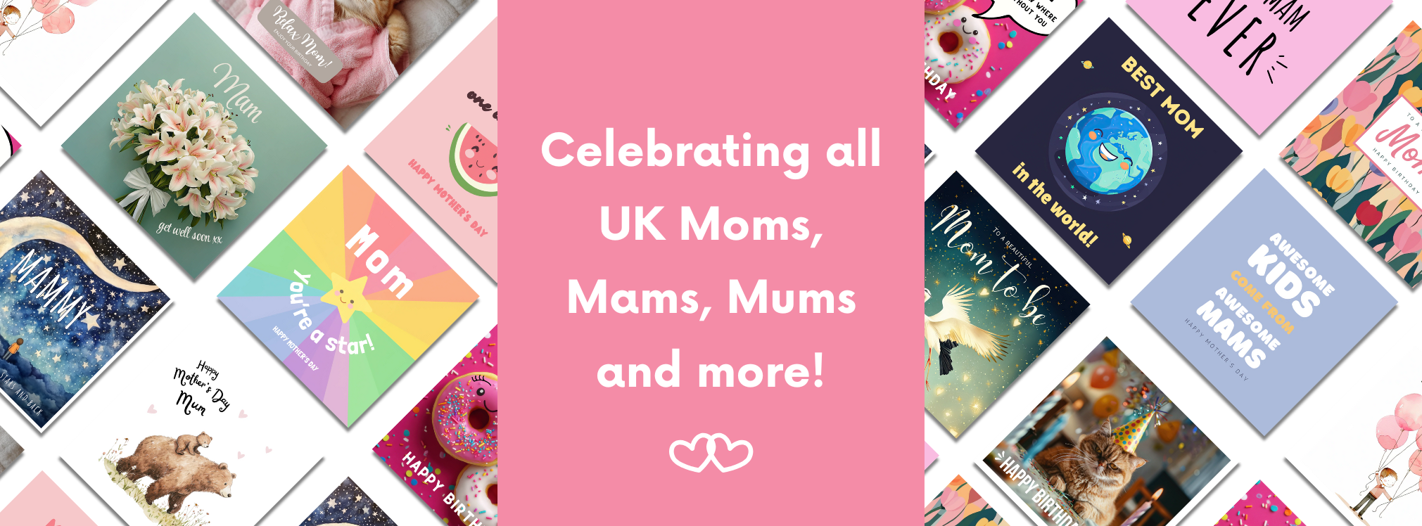 Celebrating all UK Moms, Mams, Mums and more!