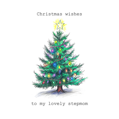 The design: a hand-drawn brightly coloured Christmas tree, text reads: "Christmas wishes to my lovely stepmom".