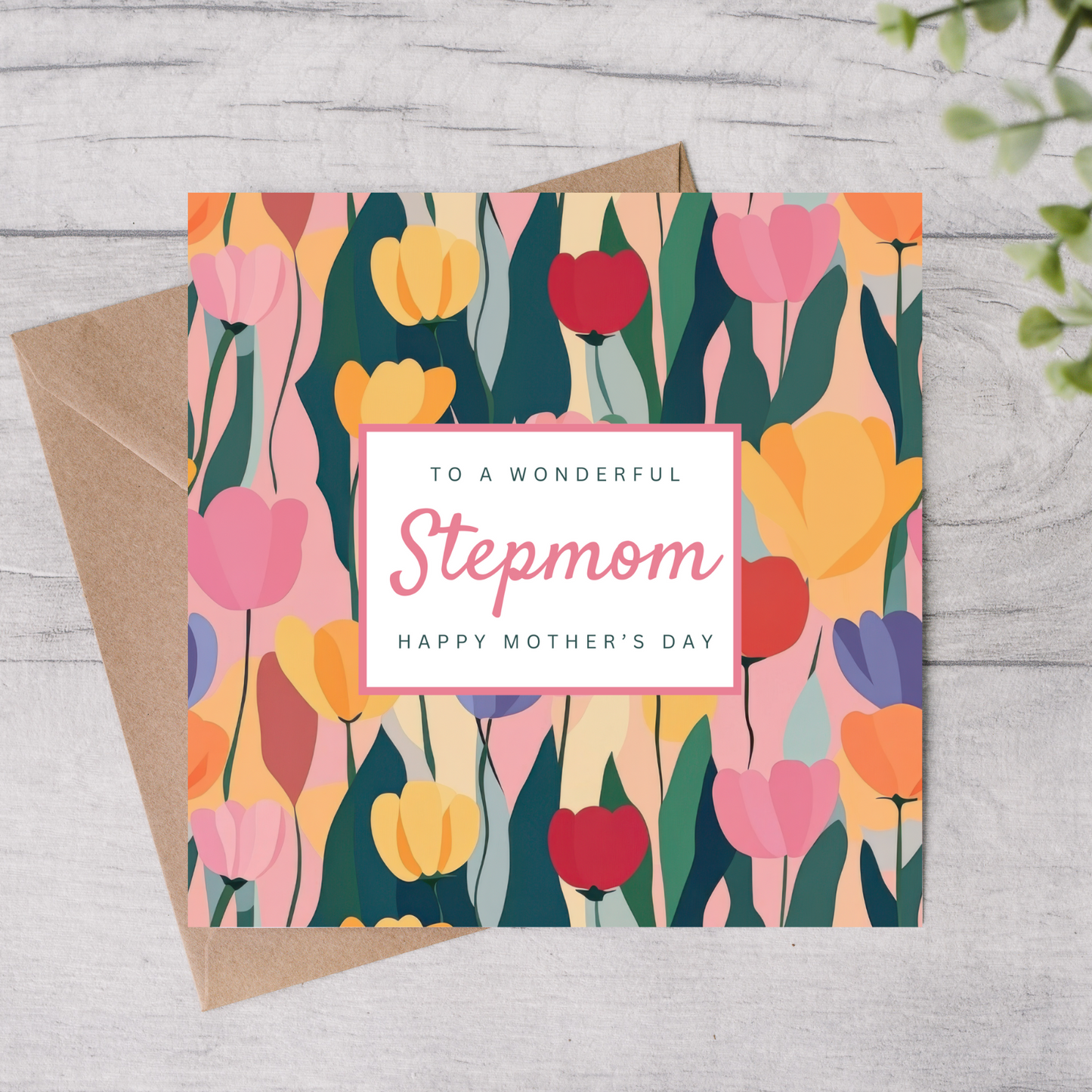 Stepmom Mother's Day Card - Tulips