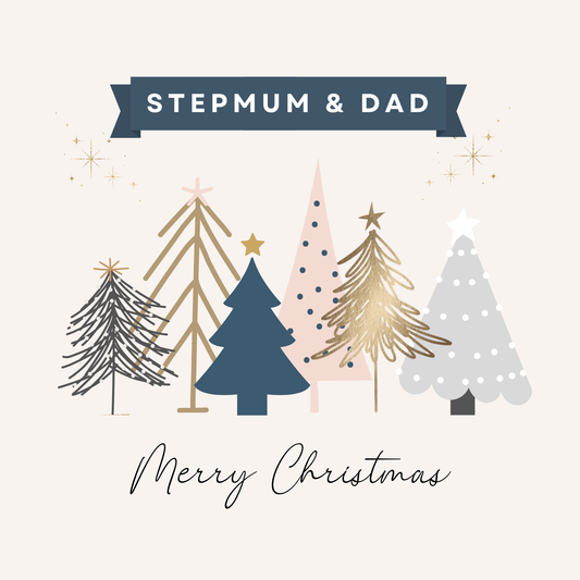 The Christmas card design: "Stepmum & Dad" banner over a row of minimal stylised Christmas trees in pastel blue, pink and gold.